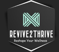 A dynamic design representing transformation and growth, featuring the text 'Revive2Thrive' that symbolizes the journey from renewal to flourishing